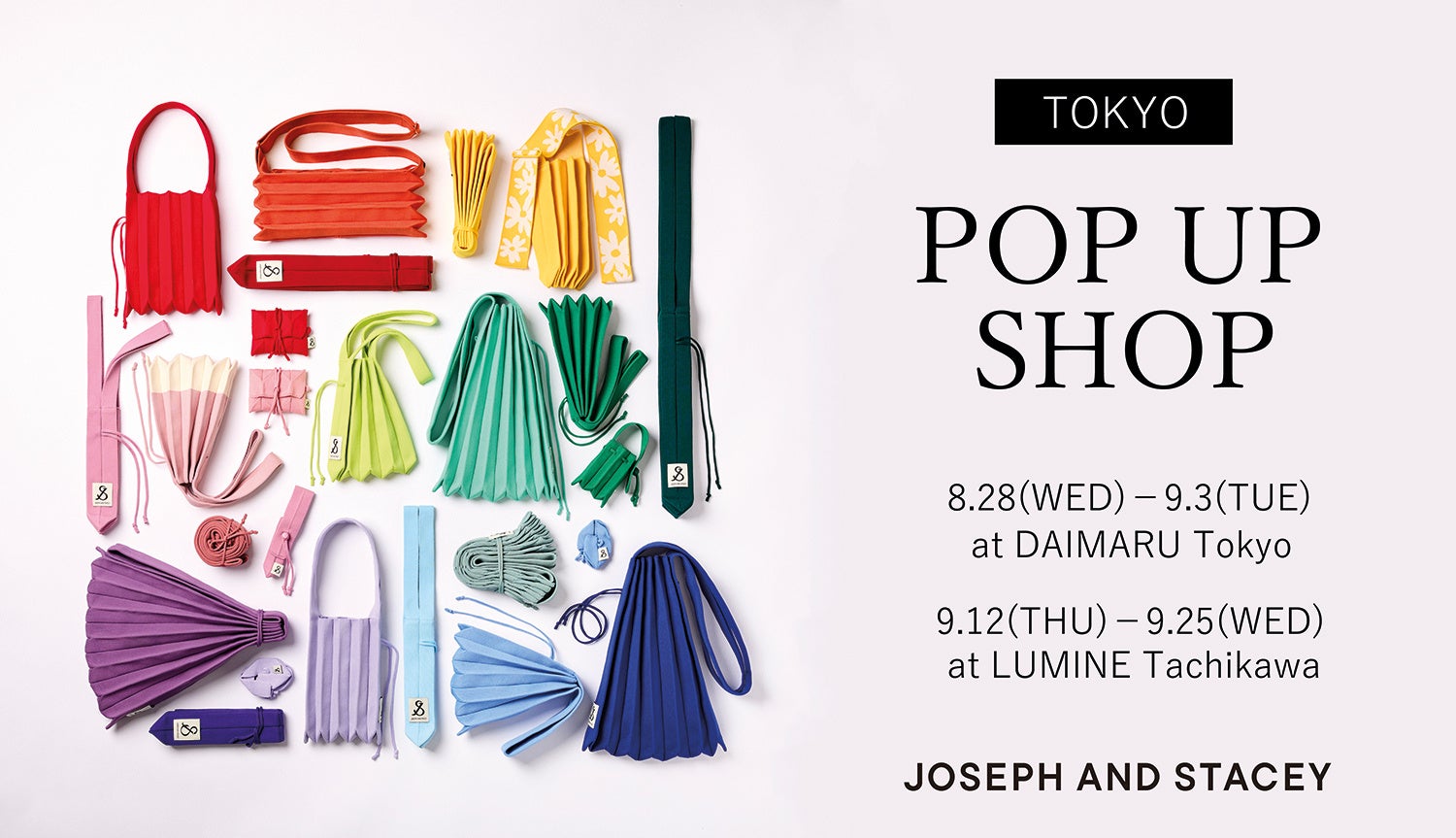 韓国ブランドJOSEPH AND STACEYが日本で期間限定POPUPを開催、大丸東京店とルミネ立川店で人気アイテムを販売