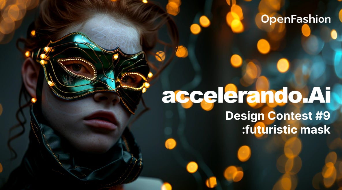 OpenFashionがAIデザインコンテスト「accelerando.Ai CONTEST」を開催、バーチャル仮面舞踏会のマスクデザインを募集