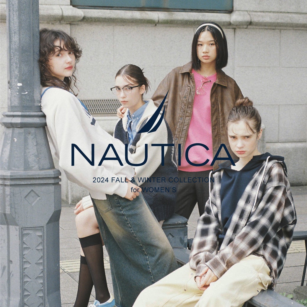 NAUTICAが新WOMEN'S COLLECTIONをローンチ、グランジガールをテーマに個性的なデザインを展開